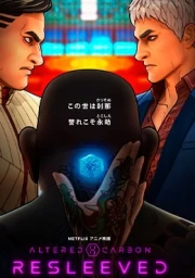 Altered Carbon: Resleeved