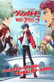 CARDFIGHT!! VANGUARD will+Dress Season 3