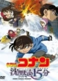 Detective Conan Movie 15: Quarter of Silence (Película)