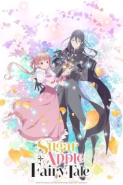 Sugar Apple Fairy Tale 2nd Cour